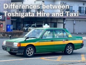 defference TAXI and TOSHIGATA HIRE